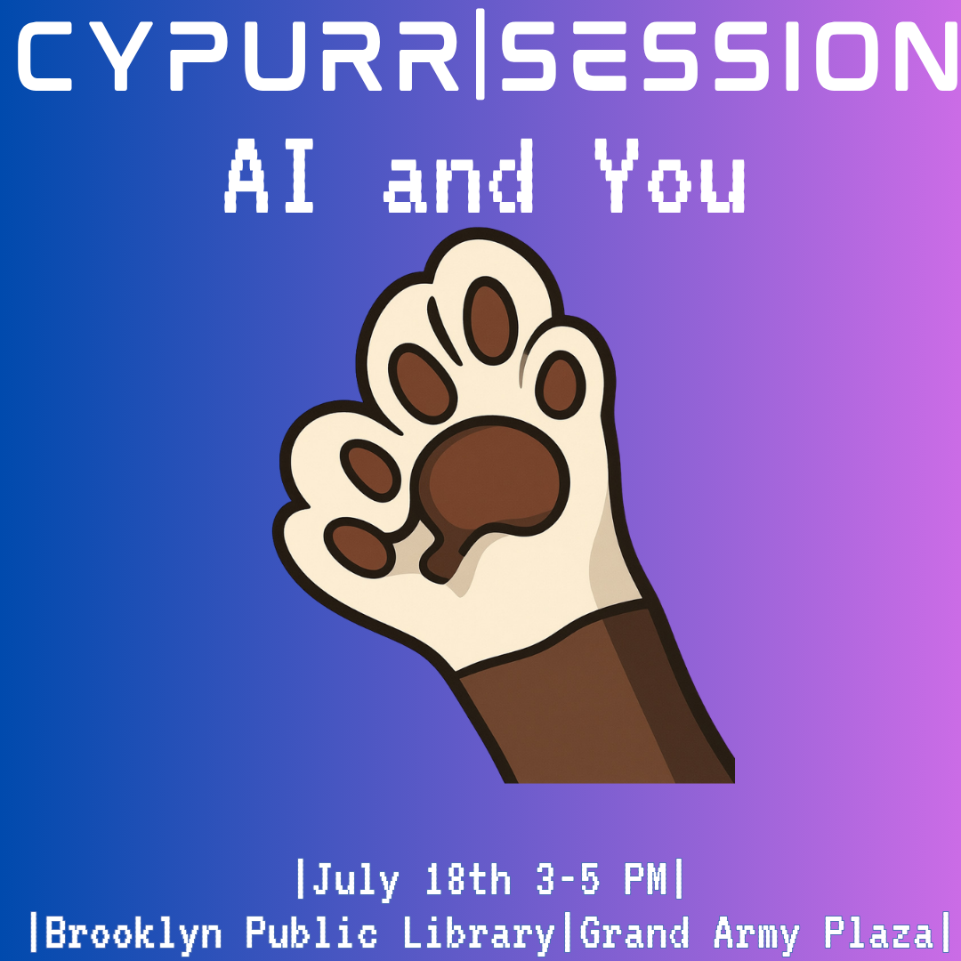 CyPurr Session: AI and You | Brooklyn Public Library