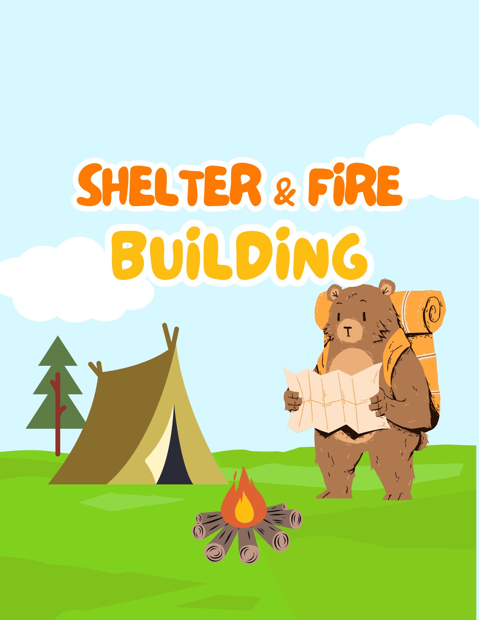 Shelter and Fire Building