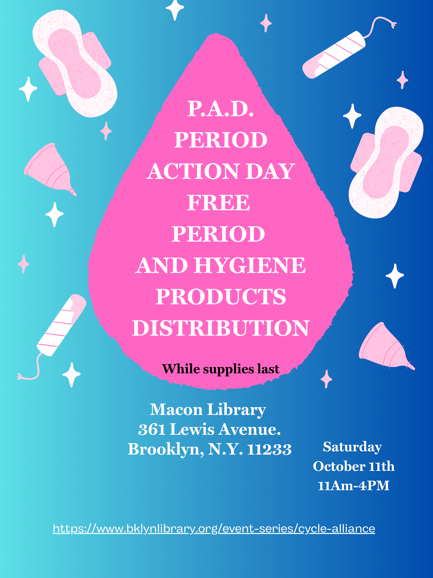 P A D Period Action Day: Macon Cycle Alliance Care Cabinet