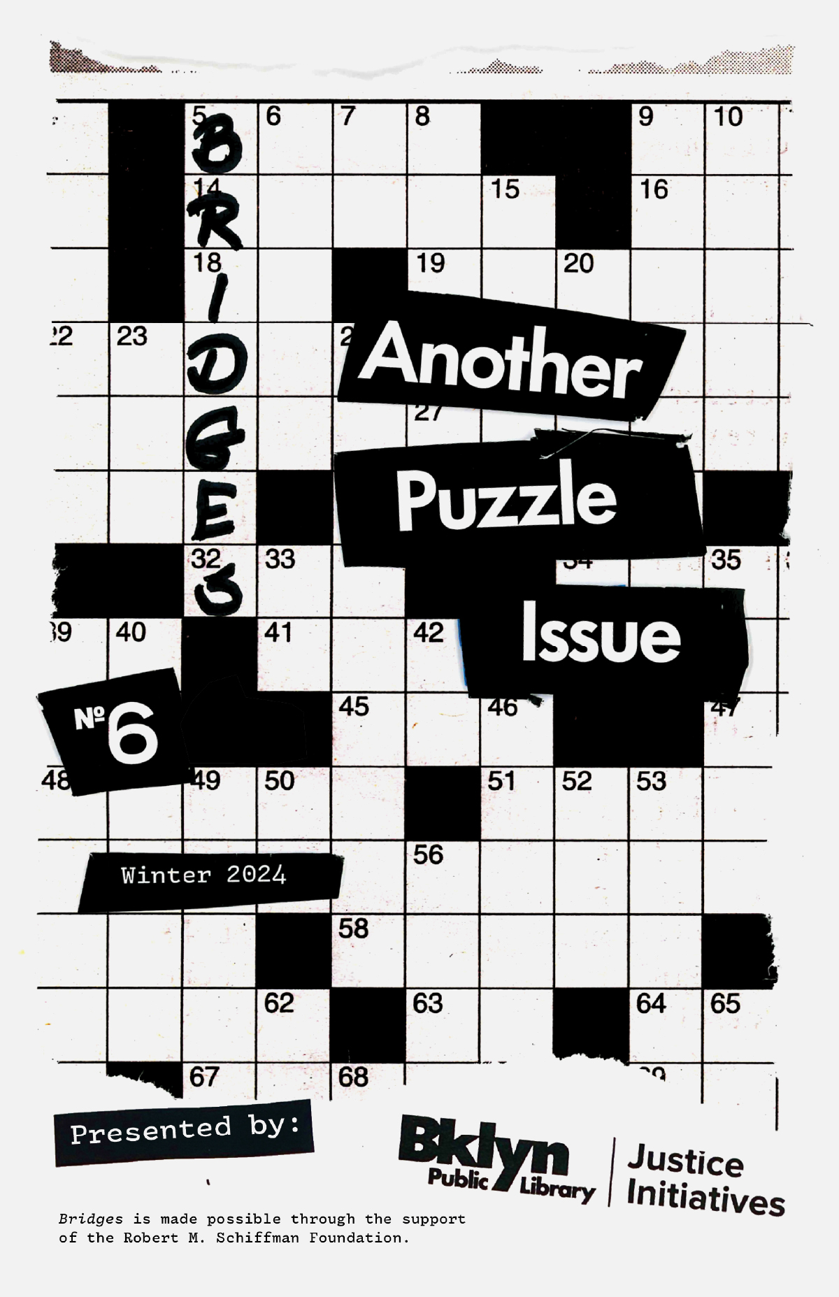 The zine cover for Bridges issue number six is mocked up to look like a crossword puzzle. The only word written into the puzzle is "Bridges" in a script font. In black boxes overlaid on top of the crossword it reads "Another Puzzle Issue"