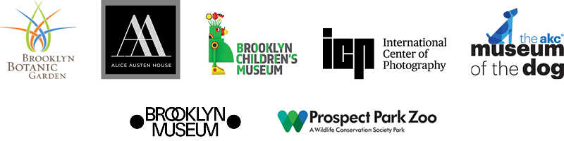 In partnership with: Brooklyn Botanic Garden, Alice Austen House, Brooklyn Children's Museum, International Center of Photography, The Museum of the Dog, Brooklyn Museum, Prospect Park Zoo