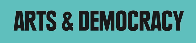 Arts & Democracy