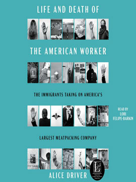 Book cover of Life and Death of the American Worker