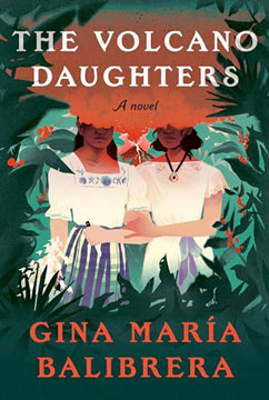 The book cover for The Volcano Daughters by Gina Maria Balibrera