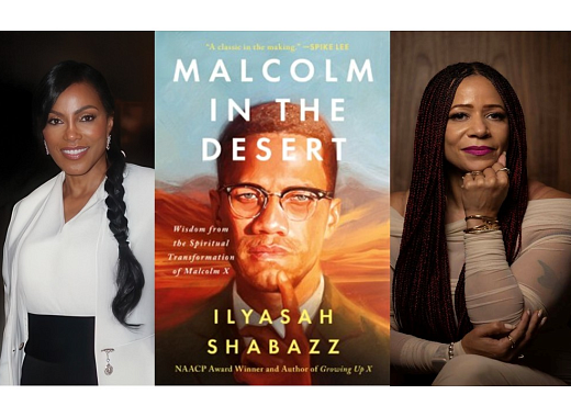 Dr. Ilyasah Shabazz Discusses Malcolm in the Desert, with Nikole Hannah-Jones