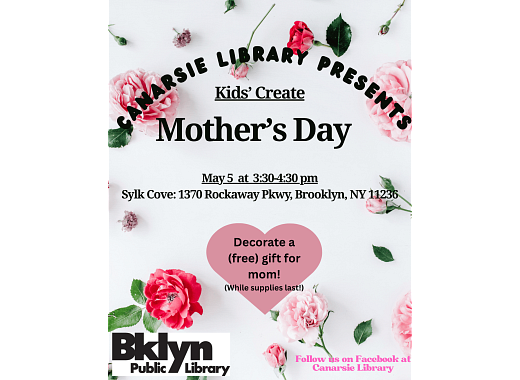 Canarsie Library Mother's Day