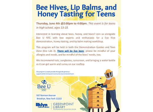 Promotional Flier for Bee Program on June 4th for Teens