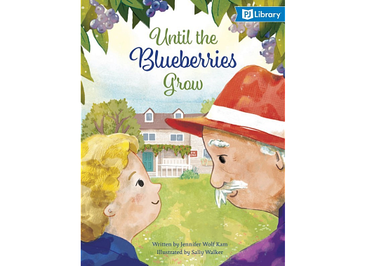 Cover of the Book Until Blueberries Grow 