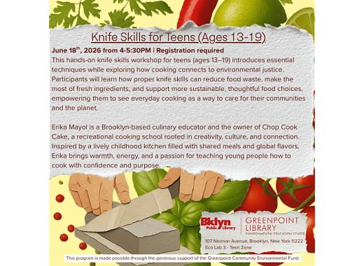 Flyer advertising a teen knife skills cooking workshop in Brooklyn on June 18, 2026, featuring hands chopping vegetables and details about sustainable cooking education led by instructor Erika Mayol.